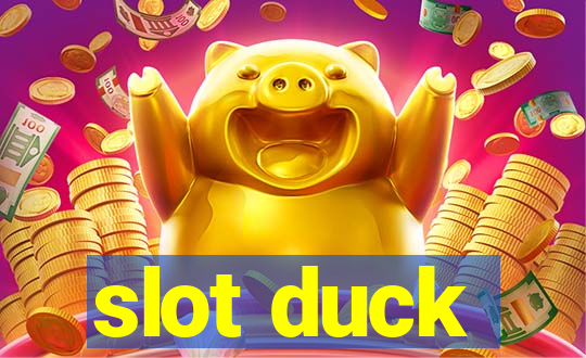 slot duck