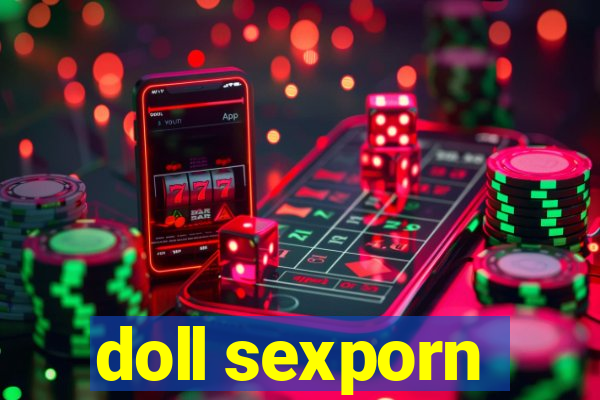 doll sexporn