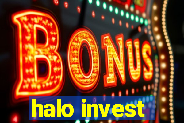 halo invest