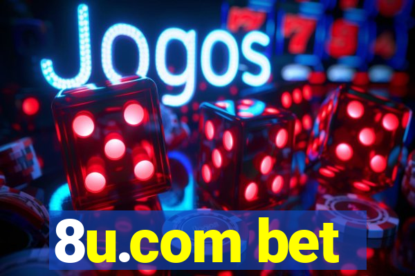 8u.com bet