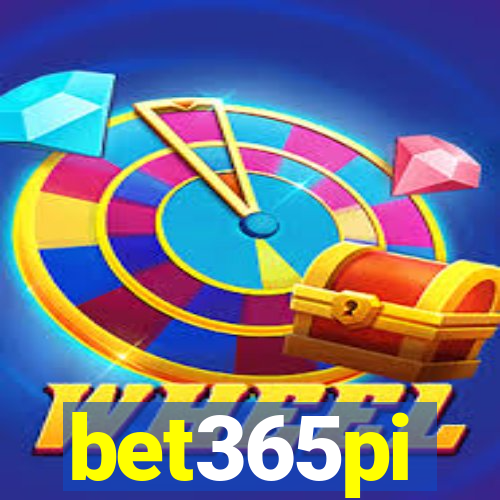 bet365pi