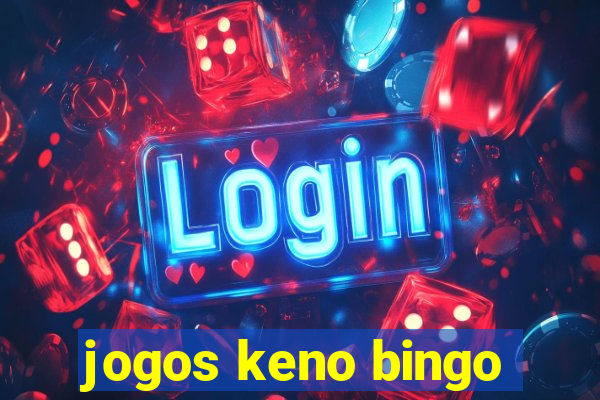 jogos keno bingo