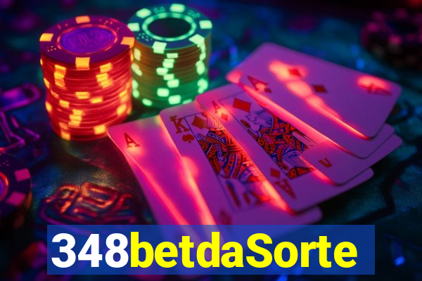 348betdaSorte