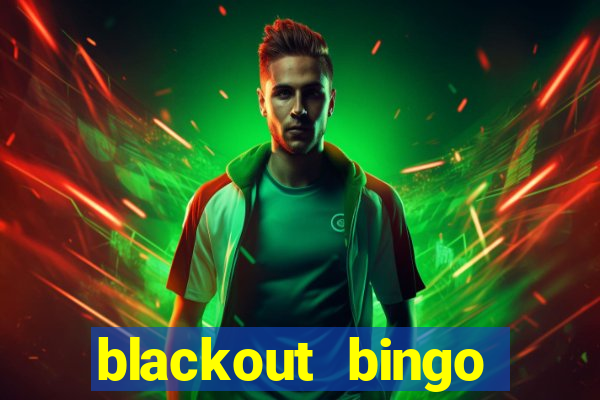 blackout bingo promo code reddit