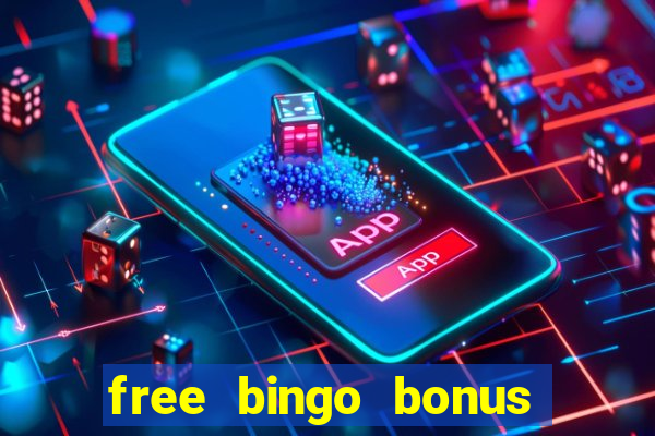 free bingo bonus no card details