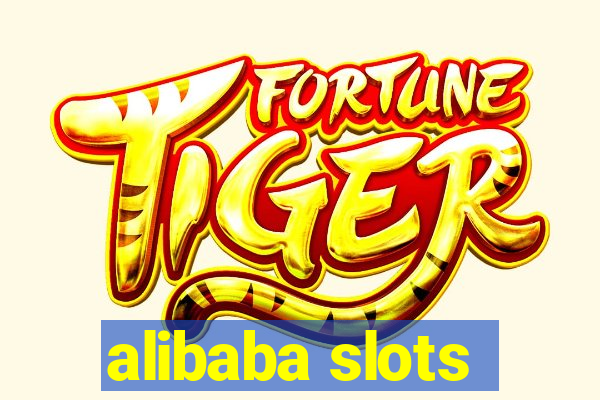 alibaba slots