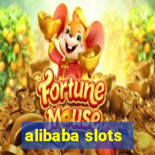 alibaba slots