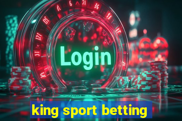 king sport betting