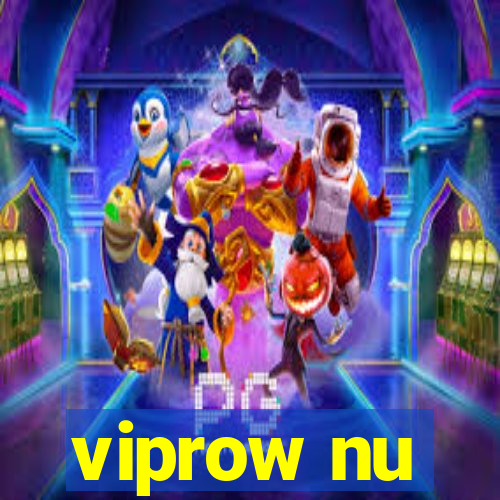 viprow nu