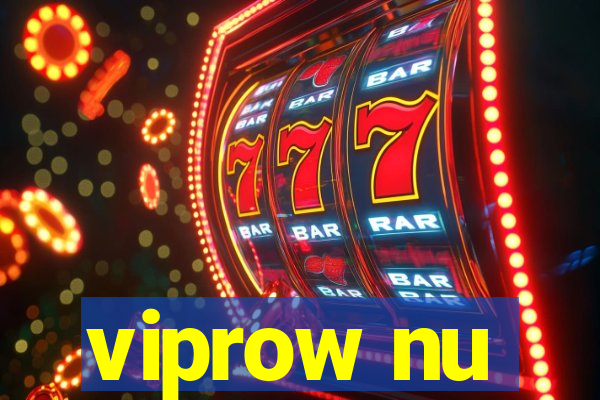 viprow nu