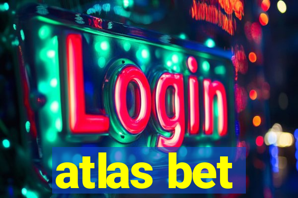 atlas bet