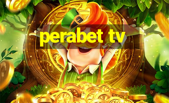 perabet tv