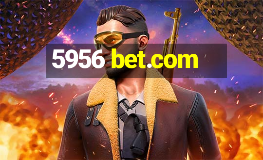 5956 bet.com