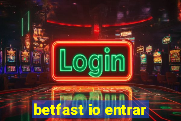 betfast io entrar