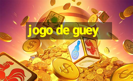 jogo de guey