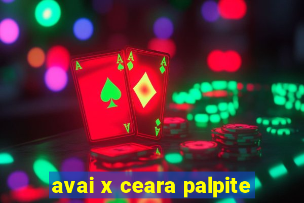 avai x ceara palpite