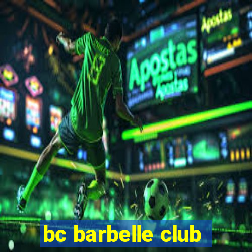 bc barbelle club