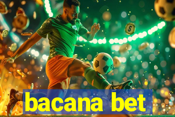 bacana bet