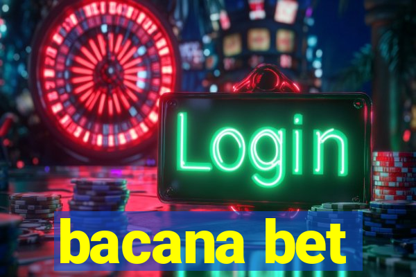 bacana bet