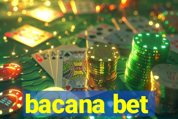 bacana bet