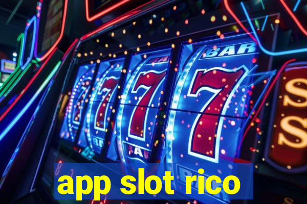 app slot rico