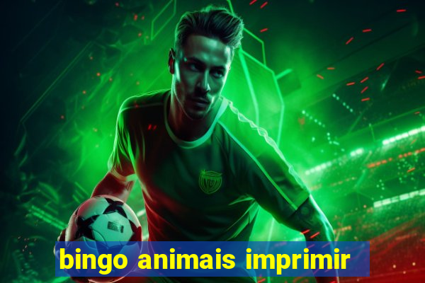 bingo animais imprimir