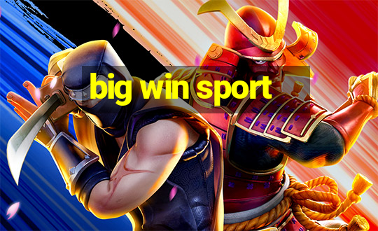 big win sport