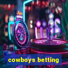 cowboys betting