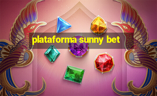 plataforma sunny bet