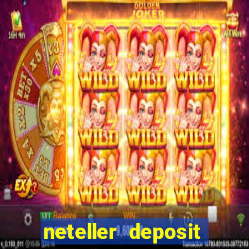 neteller deposit casino australia