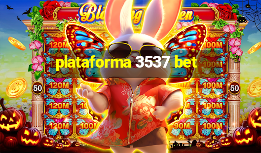 plataforma 3537 bet