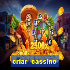 criar cassino online grátis