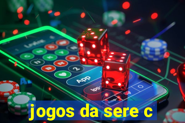 jogos da sere c