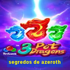 segredos de azeroth