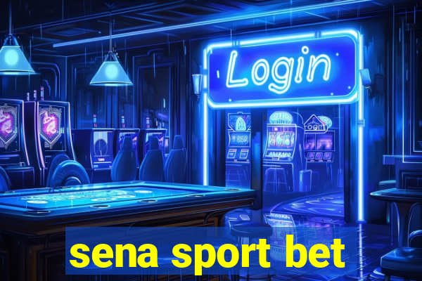 sena sport bet