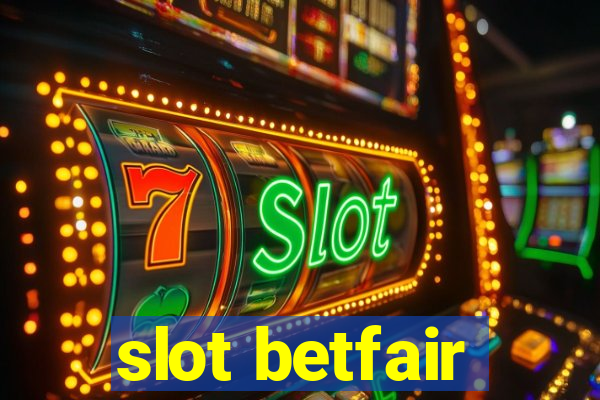 slot betfair