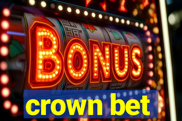 crown bet