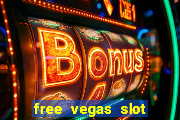 free vegas slot machines online