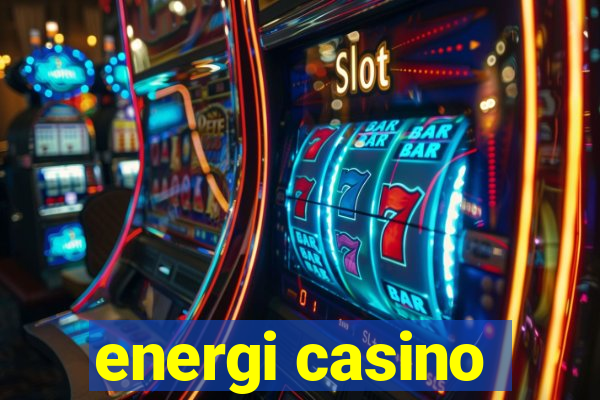 energi casino