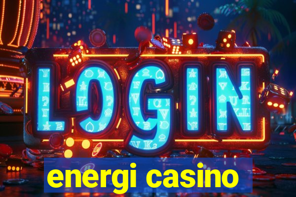 energi casino