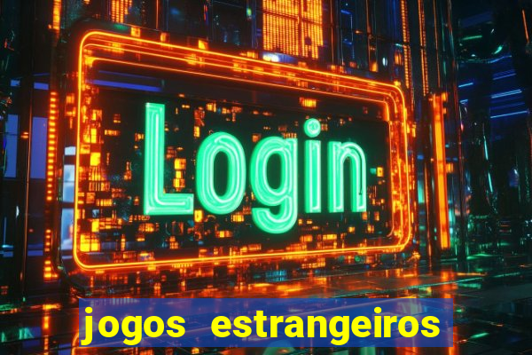 jogos estrangeiros que pagam dinheiro