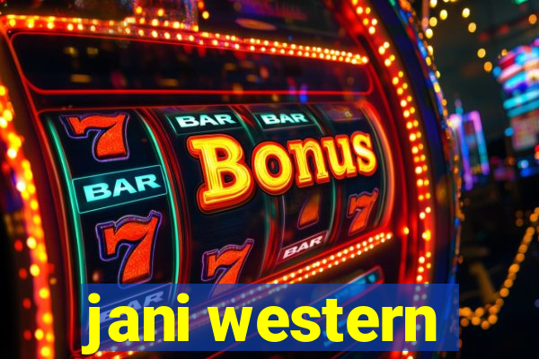 jani western