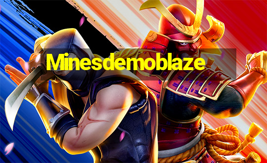 Minesdemoblaze