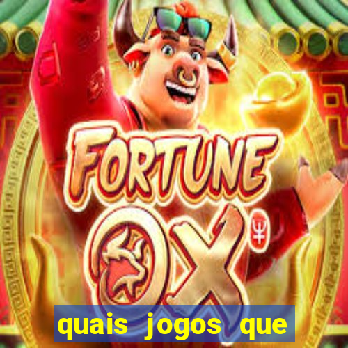 quais jogos que paga dinheiro de verdade