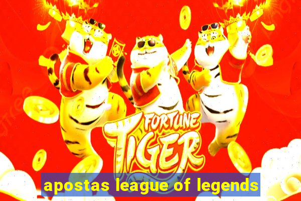 apostas league of legends