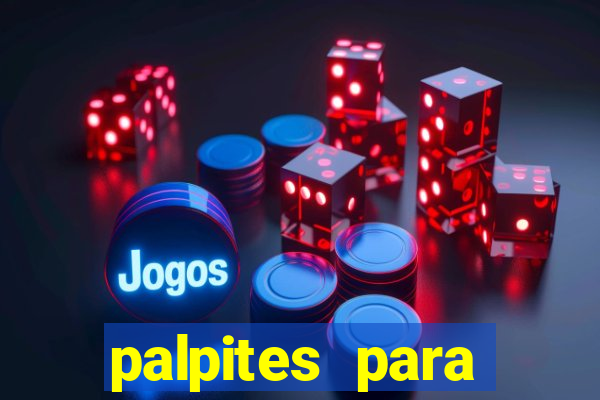 palpites para apostar nos jogos de hoje