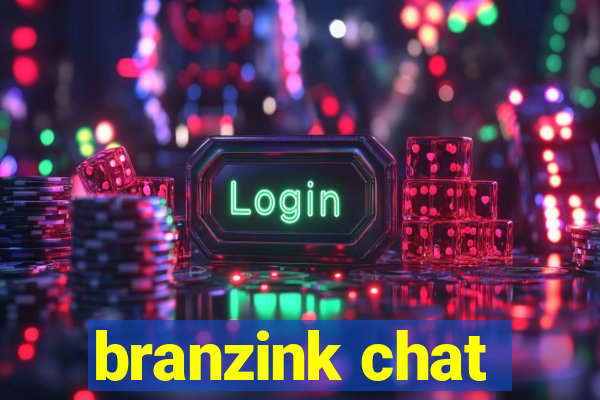 branzink chat