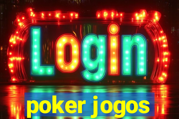 poker jogos