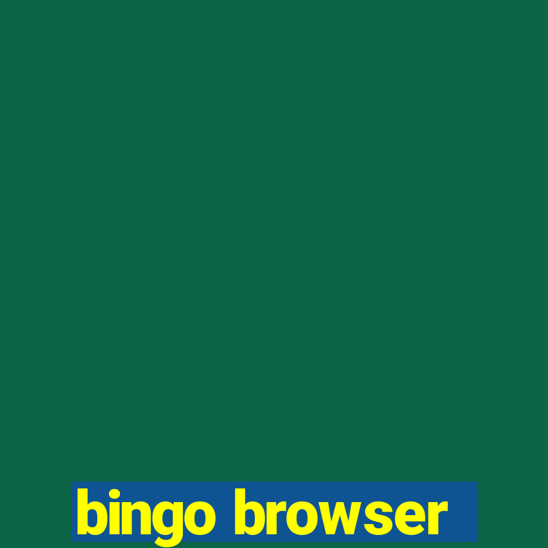 bingo browser