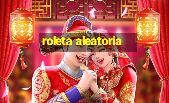 roleta aleatoria